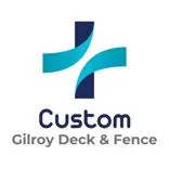 Custom Gilroy Deck & Fence