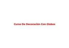 Curso decoracion con globos