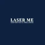 Laser Me: Aesthetics & Wellness
