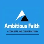 Ambitious Faith Concrete and Construction