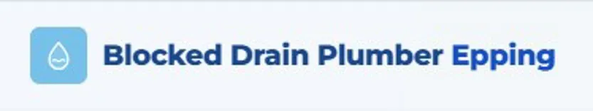 Blocked Drain Plumber Epping