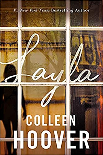 {@FREE~PDF@} Layla by Colleen Hoover ebook download